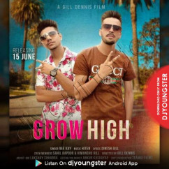 Vee Kay released his/her new Punjabi song Grow High
