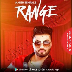 Aarsh Benipal released his/her new Punjabi song Range