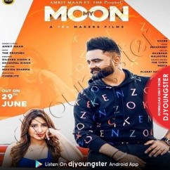 Amrit Maan released his/her new Punjabi song My Moon