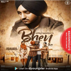 Amar Sandhu released his/her new Punjabi song Bhen