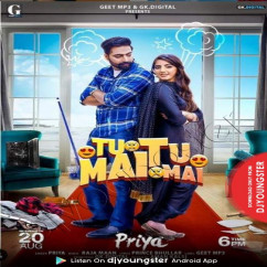 Priya released his/her new Punjabi song Tu Tu Mai Mai