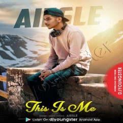 Aiesle released his/her new Punjabi song This Is Me