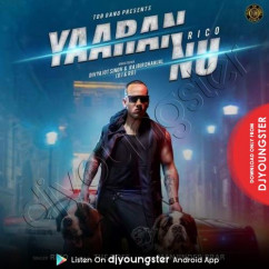 Rico released his/her new Punjabi song Yaaran Nu