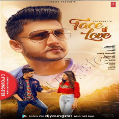 Satpreet released his/her new Punjabi song Face of Love