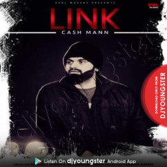 Cash Mann released his/her new Punjabi song Link