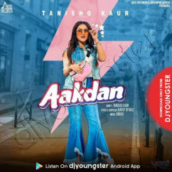 Tanishq Kaur released his/her new Punjabi song Aakdan
