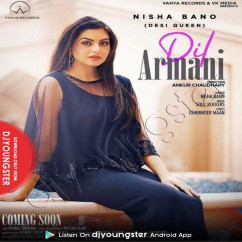 Nisha Bano released his/her new Punjabi song Dil Armani