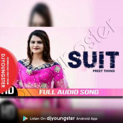 Preet Thind released his/her new Punjabi song Suit Patiala