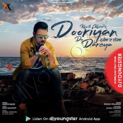 Kanth Kaler released his/her new Punjabi song Dooriyan Da Dareya