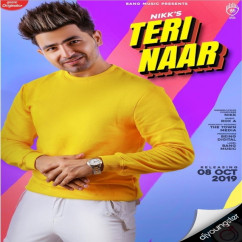 Nikk released his/her new Punjabi song Teri Naar