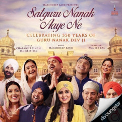 Satguru Nanak Aaye Ne song download by Neeti Mohan