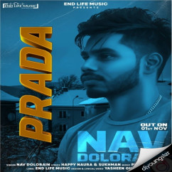 Nav Dolorain released his/her new Punjabi song Prada