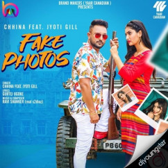 Chhina released his/her new Punjabi song Fake Photos
