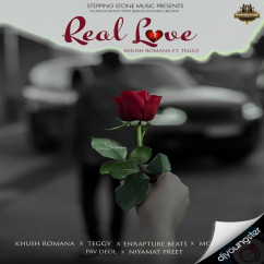 Khush Romana released his/her new Punjabi song Real Love