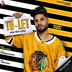 Nobby Singh released his/her new Punjabi song To Let