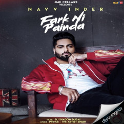 Navv Inder released his/her new Punjabi song Fark Ni Painda