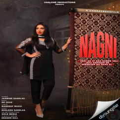 Nagni song download by Jasmine Sandlas