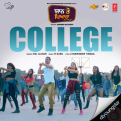 Rai Jujhar released his/her new Punjabi song College