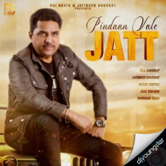 Gill Hardeep released his/her new Punjabi song Pindaan Vale Jatt