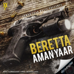 Aman Yaar released his/her new Punjabi song Beretta