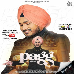 Honey Sidhu released his/her new Punjabi song Pagg