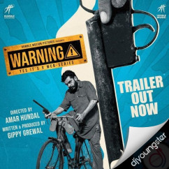 Himmat Sandhu released his/her new album song Warning Web Series