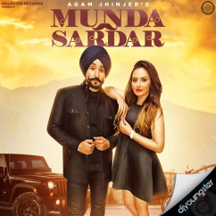 Agam Jhinjer released his/her new Punjabi song Munda Sardar