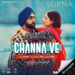 Ammy Virk released his/her new Punjabi song Channa Ve