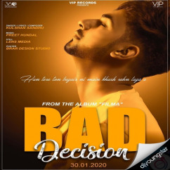Kulshan Sandhu released his/her new Punjabi song Bad Decision