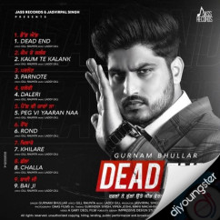 Gurnam Bhullar released his/her new Punjabi song Dead End Title Song