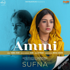 Kamal Khan released his/her new Punjabi song Ammi