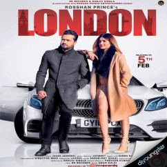 Roshan Prince released his/her new Punjabi song London