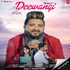 Balraj released his/her new Punjabi song Deewangi