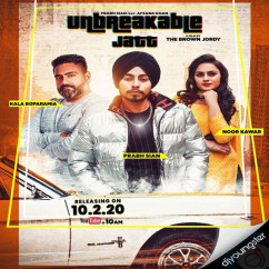 Prabh Sian released his/her new Punjabi song Unbreakable Jatt