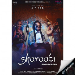 Simar Doraha released his/her new Punjabi song Sharaabi