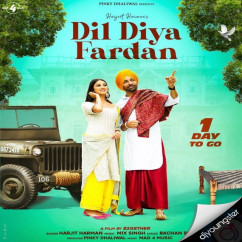 Harjit Harman released his/her new Punjabi song Dil Diya Fardan