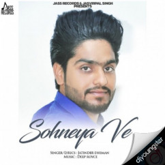 Jatinder Dhiman released his/her new Punjabi song Sohneya Ve