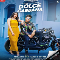 Dolce Gabbana song download by Karan Randhawa