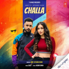 Amit released his/her new Punjabi song Challa ft Afsana Khan