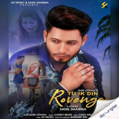 Guri Othian released his/her new Punjabi song Tu Ik Din Rovenga