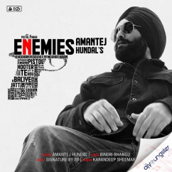 Amantej Hundal released his/her new Punjabi song Enemies