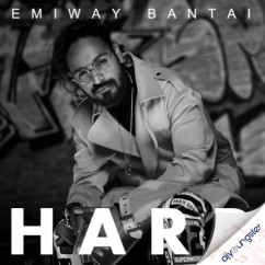 Emiway Bantai released his/her new Punjabi song Hard