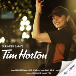 Surinder Baba released his/her new Punjabi song Tim Horton