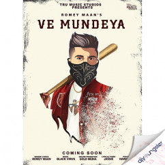 Romey Maan released his/her new Punjabi song Ve Mundeya
