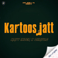Navv Inder released his/her new Punjabi song Kartoos Jatt