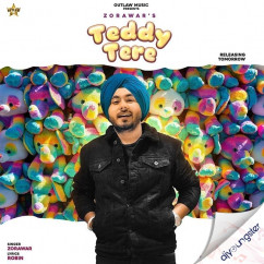 Zorawar released his/her new Punjabi song Teddy Tere