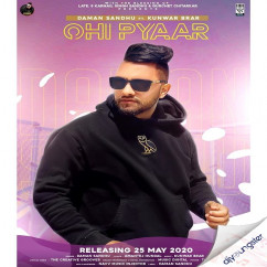 Daman Sandhu released his/her new Punjabi song Ohi Pyaar