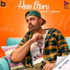 Harvy Sandhu released his/her new Punjabi song Hide Story