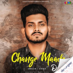 Abraam released his/her new Punjabi song Change Maade Din