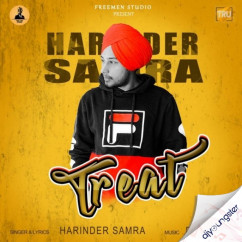 Harinder Samra released his/her new Punjabi song Treat